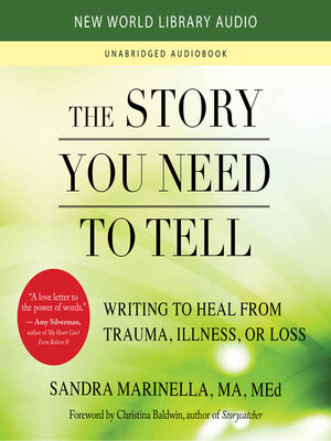 cover image of The Story You Need to Tell